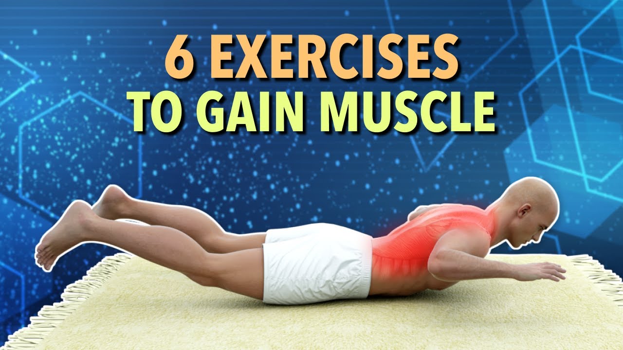 6 Exercises To Gain Muscle Mass 🔥