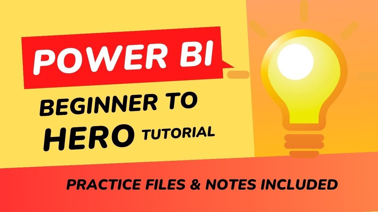 Power BI Mega Tutorial for Beginners 2024 (Practice Files & Notes included)