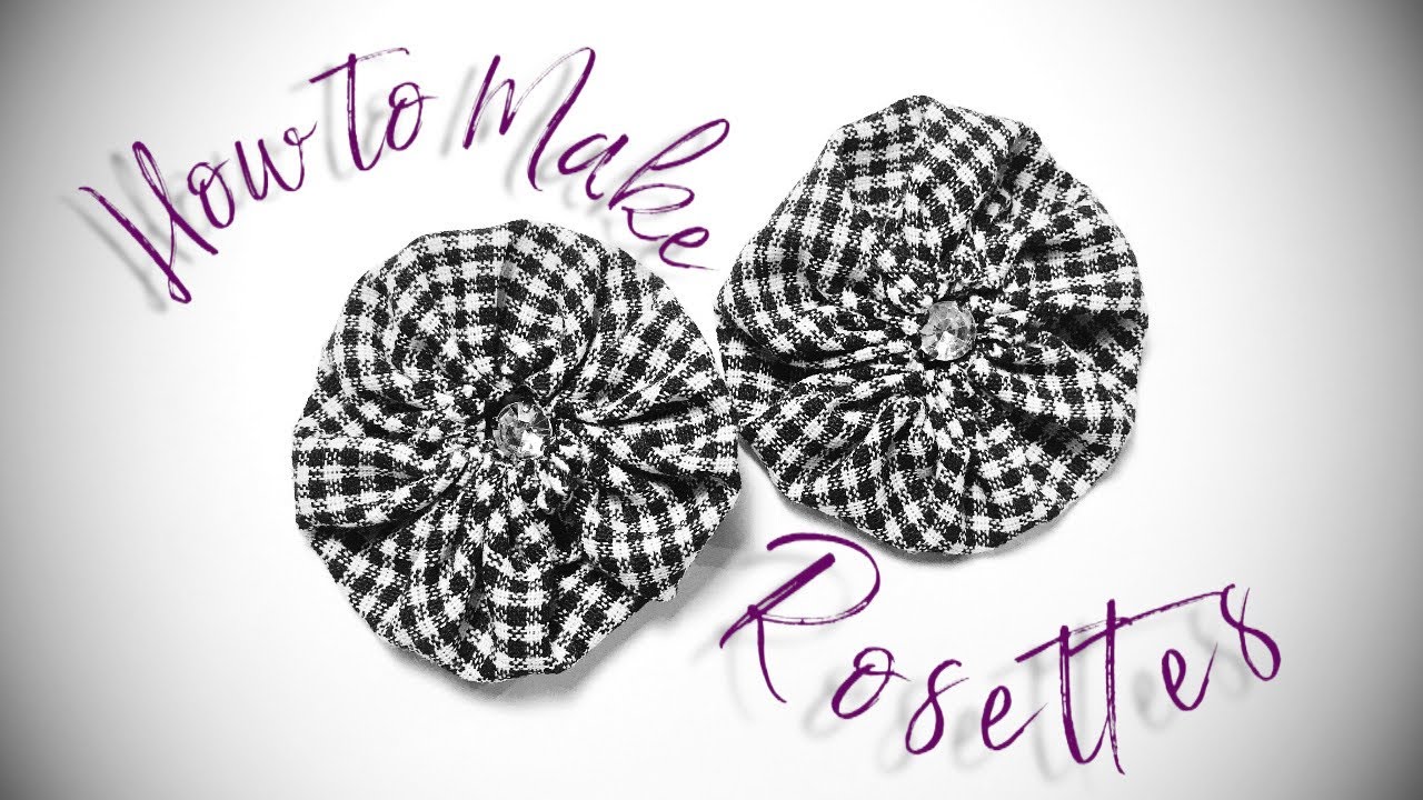 How to Make Rosettes
