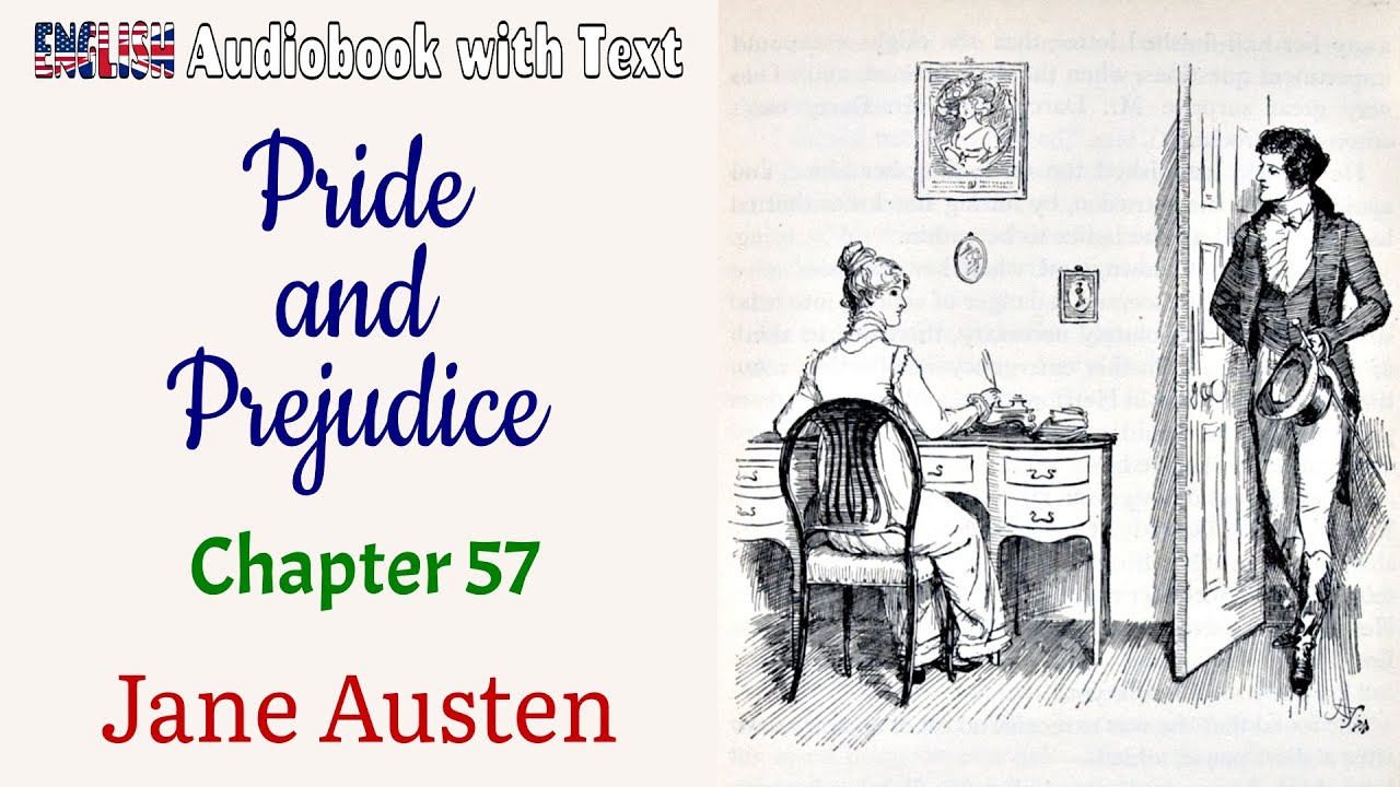 Chapter 57 ✫ Pride and Prejudice by Jane Austen ✫ Learn English through Audiobook