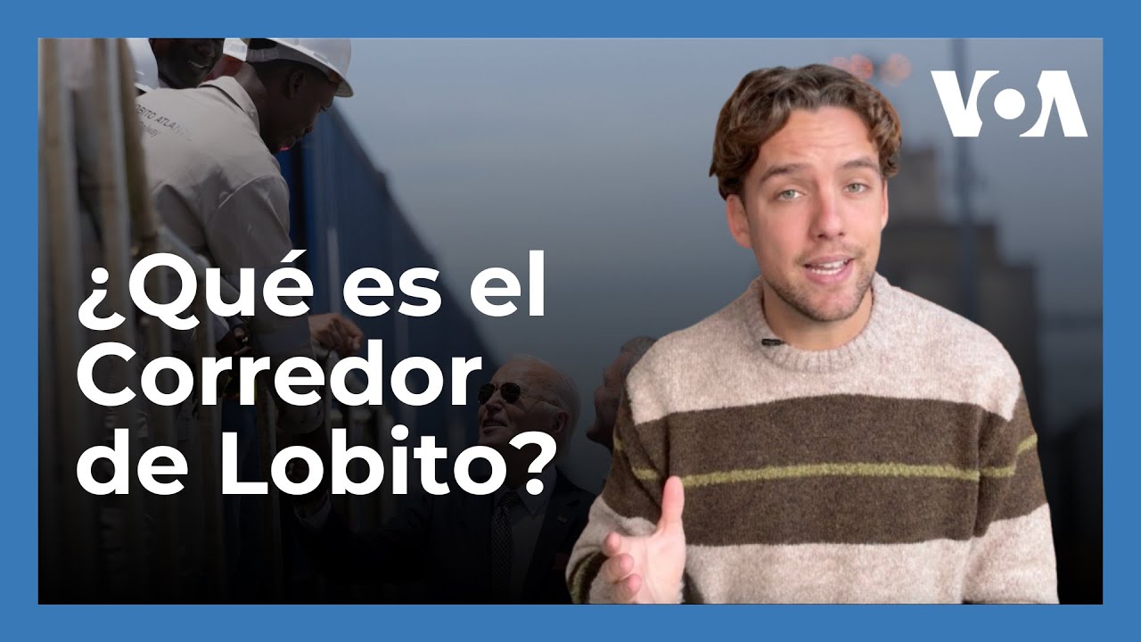 ¿Qué es el Corredor de Lobito y por qué importa?
