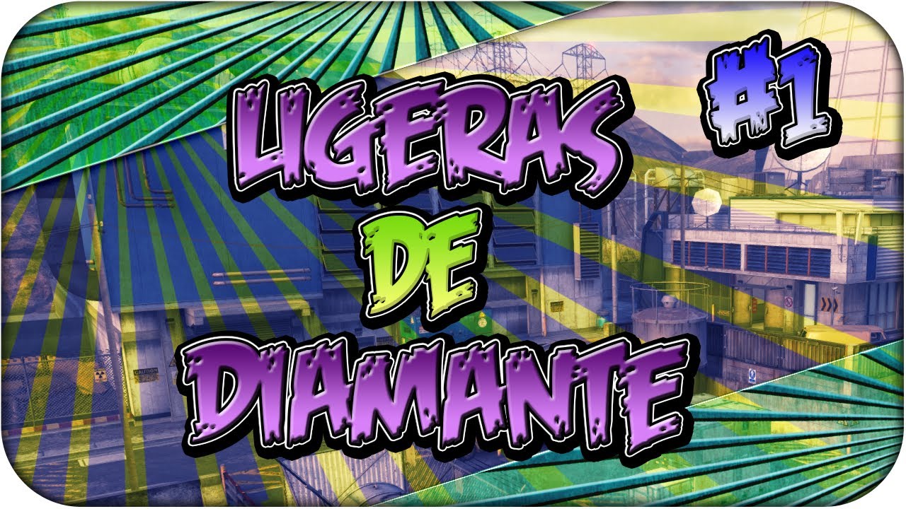 Ligeras de Diamante - Parte 1 - Black Ops 2