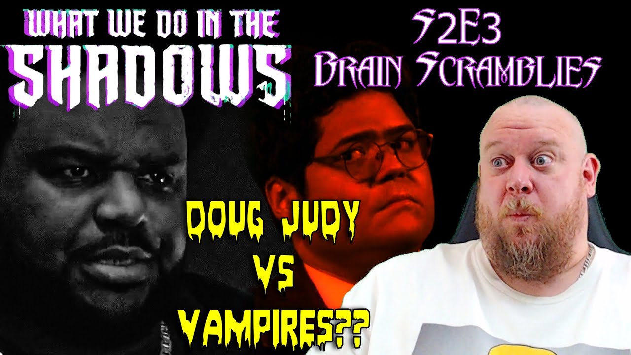 What We Do In The Shadows 2x3 REACTION - DOUG JUDY vs VAMPIRES! SIGN ME UP!