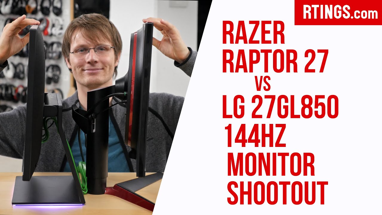 Razer Raptor 27 vs LG 27GL850 144Hz Monitor Shootout - RTINGS.com
