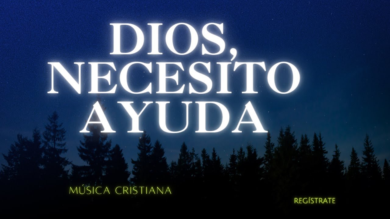 DIOS ME ESCUCHE, NECESITO DE SU PRESENCIA