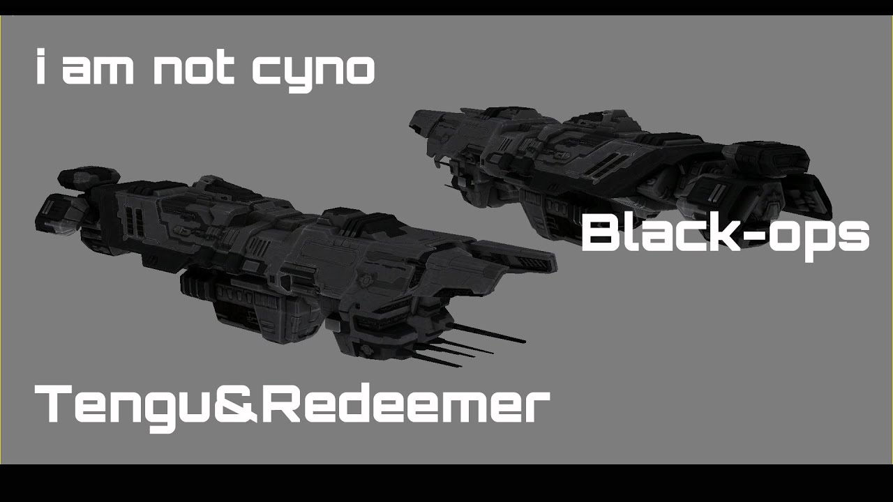 Redeemer&Tengu🦅|Black-ops|Eve online|cynogeddon
