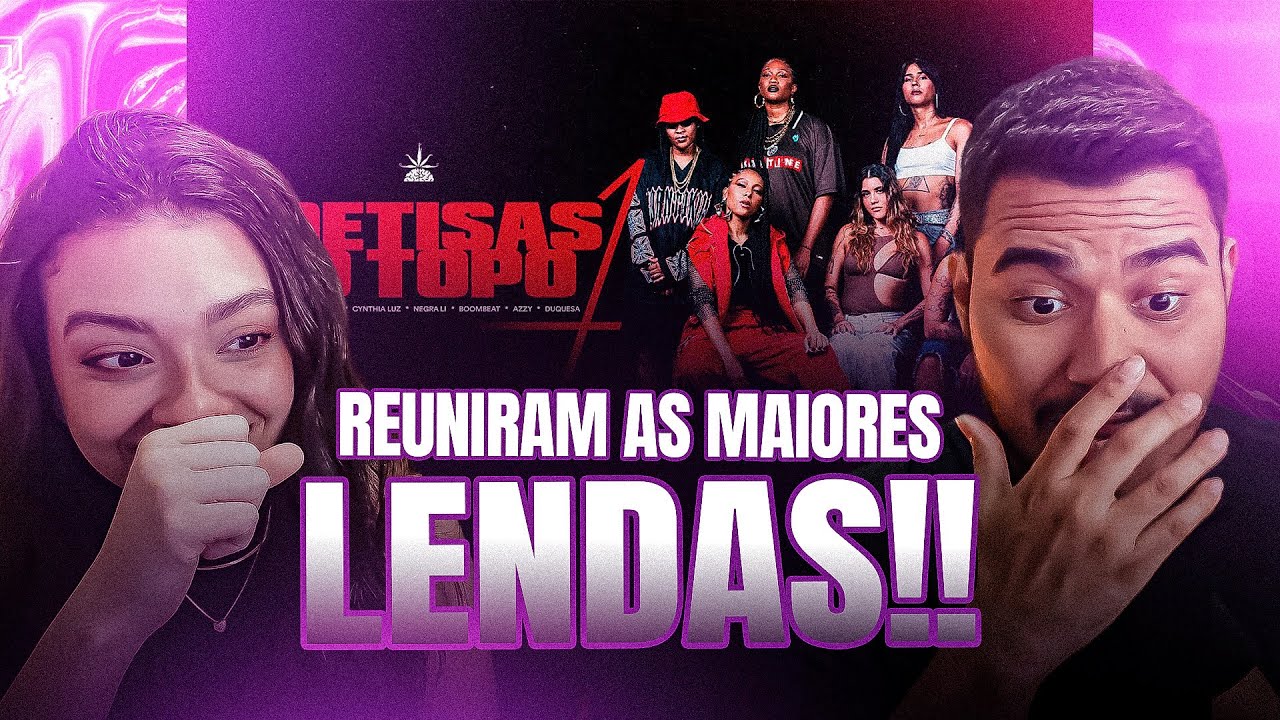 CASAL REAGE: Poetisas no Topo 4 - Clara Lima, Luedji Luna, Cynthia Luz, Boombeat, Negra Li, Azzy