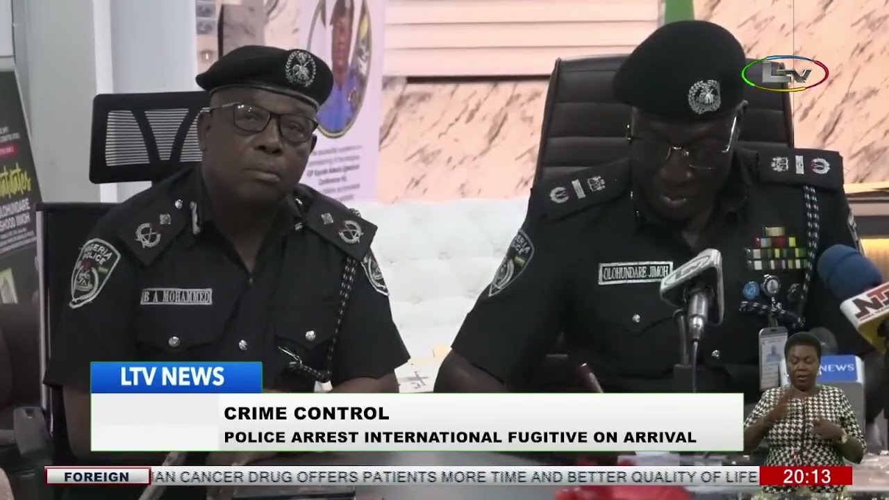 Crime Control: Police Arrest International Fugitive on Arrival