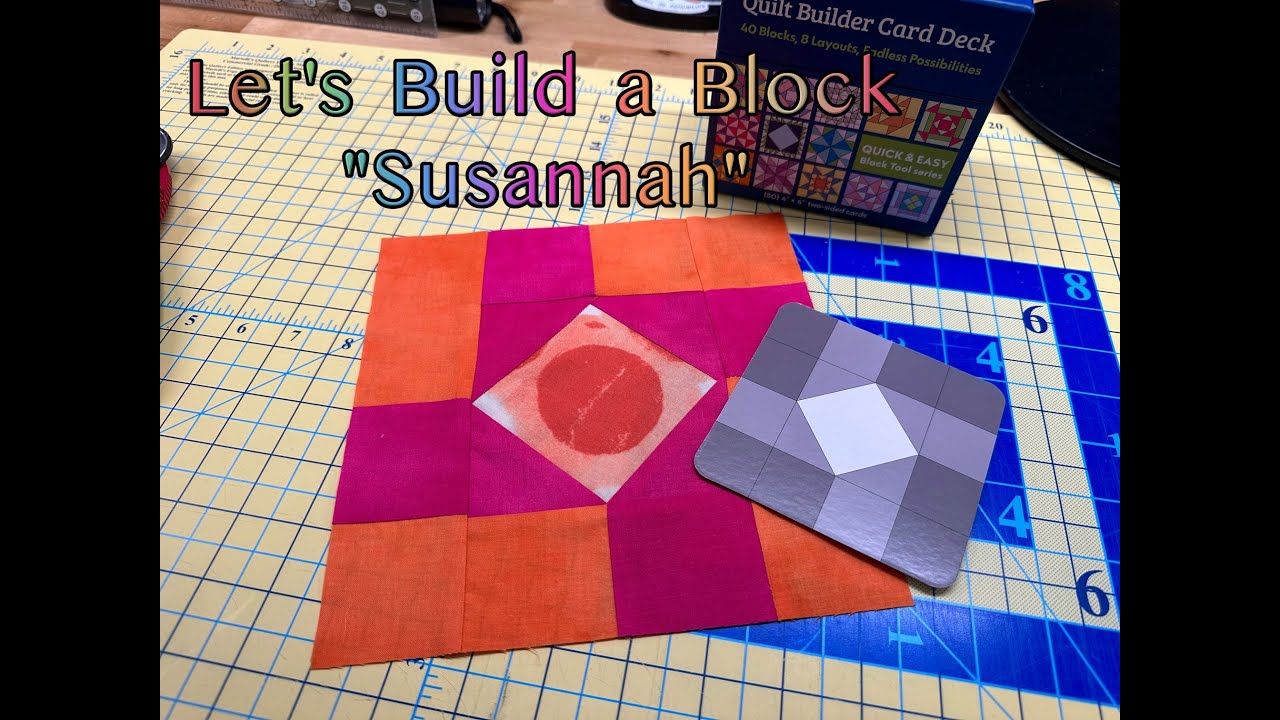 Let's build a block using the  QUILT BUILDER CARD DECK.