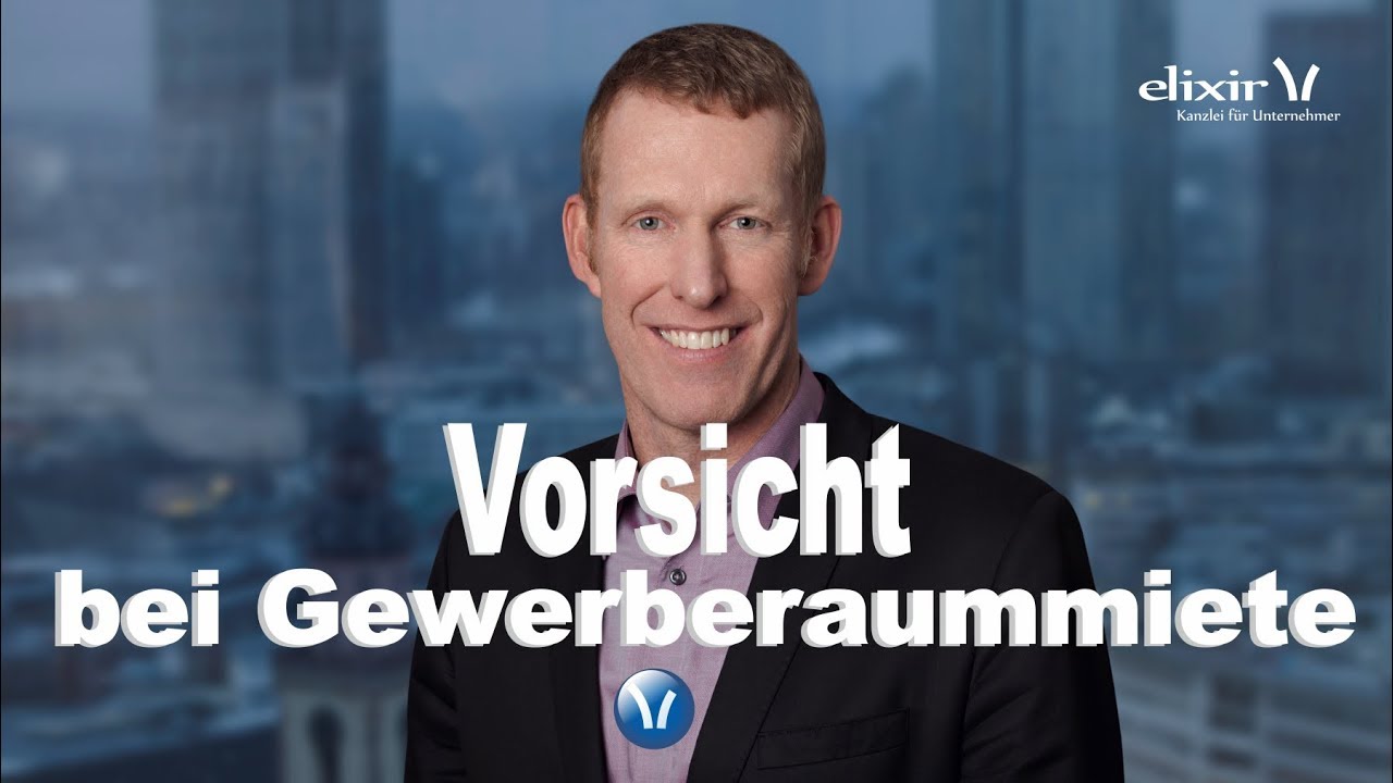 Vorsicht beim Mietvertrag im Gewerberaummietrecht