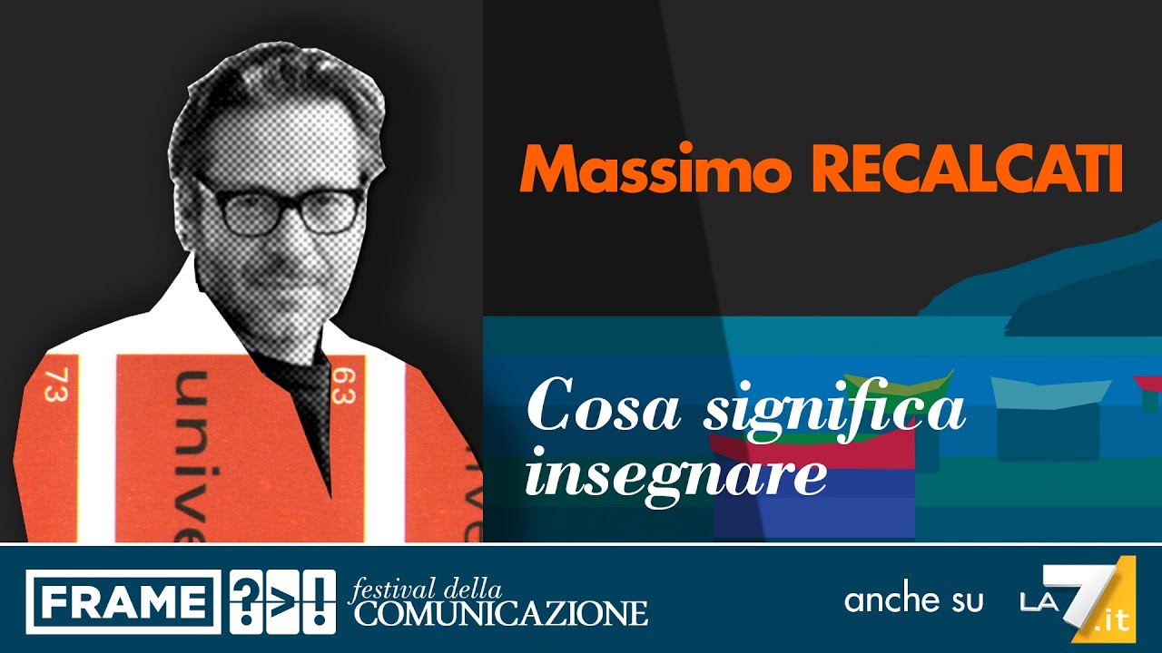 Massimo RECALCATI - Cosa significa insegnare
