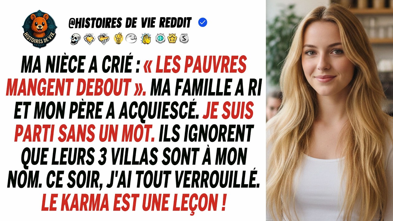 Au déjeuner, ma nièce a crié : maman dit que les pauvres mangent debout pendant le repas.