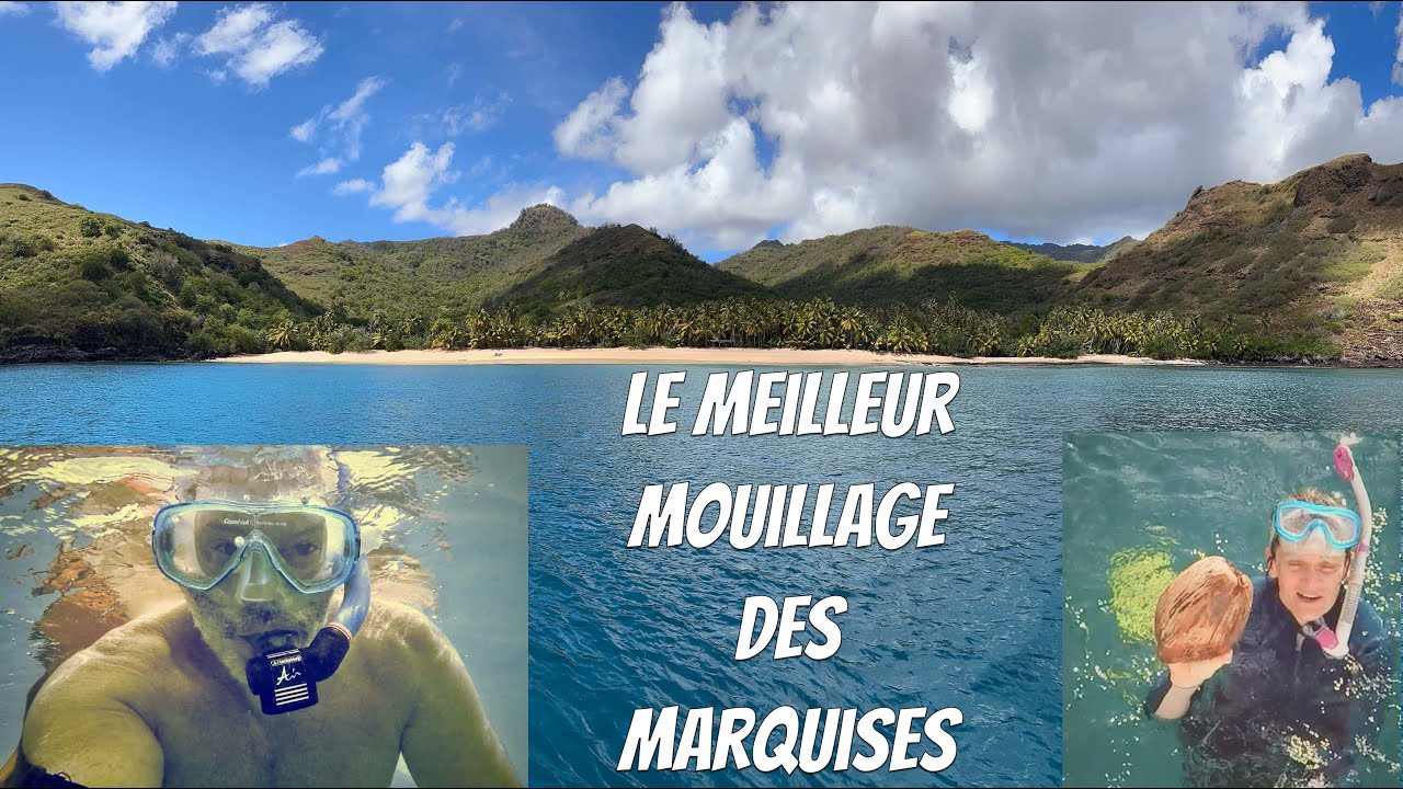 Le meilleur mouillage des Marquises et chocolat local