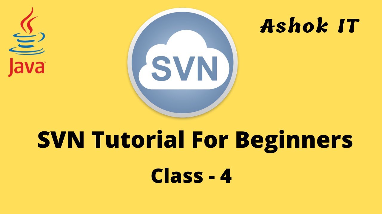 SVN Class - 04 | Ashok IT