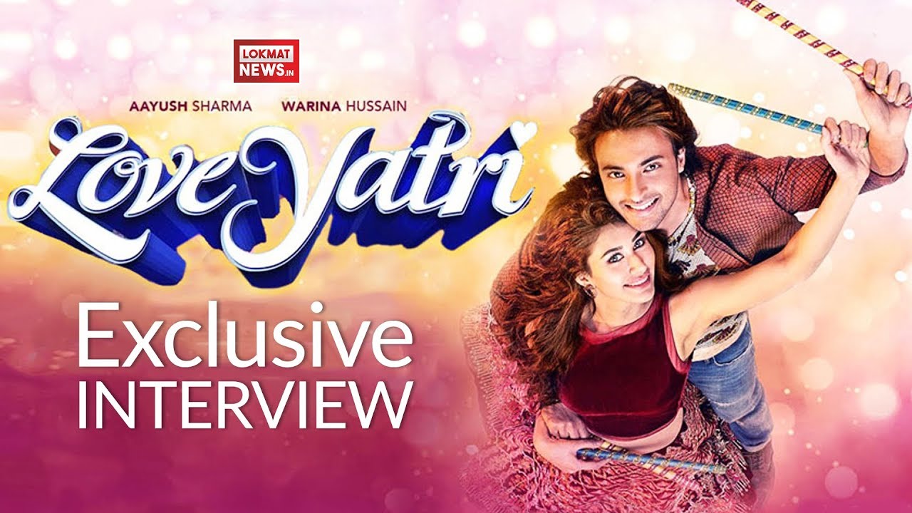 Exclusive Interview | Aayush Sharma & Warina Hussain | Loveyatri | Salman Khan