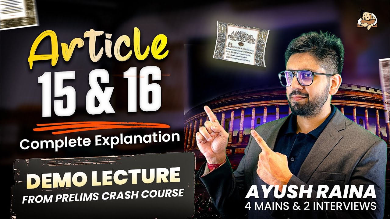 Indian Polity UPSC | Articles 15 & 16 Explained | Right to Equality, Reservation & Key Amendments