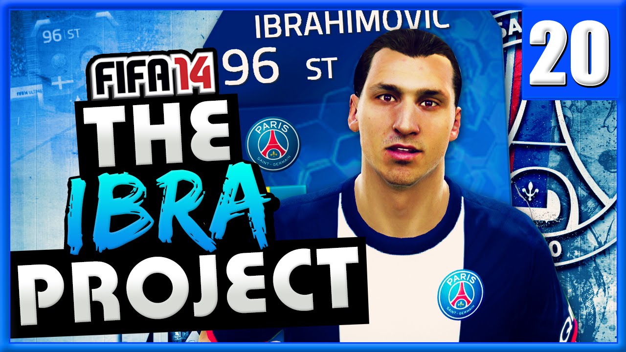 FIFA 14 - The Ibra Project - THE FINAL!!! - Road to Glory - FIFA 14 Ultimate Team