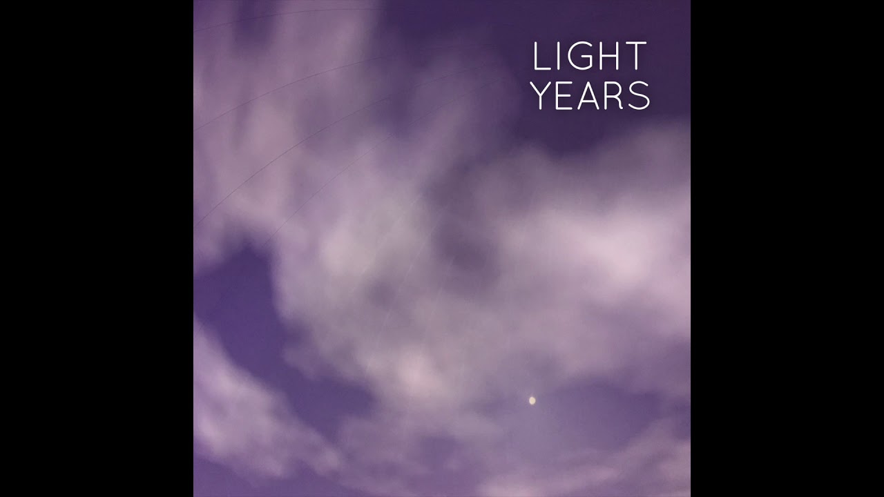 Light Years - Ashley Helal