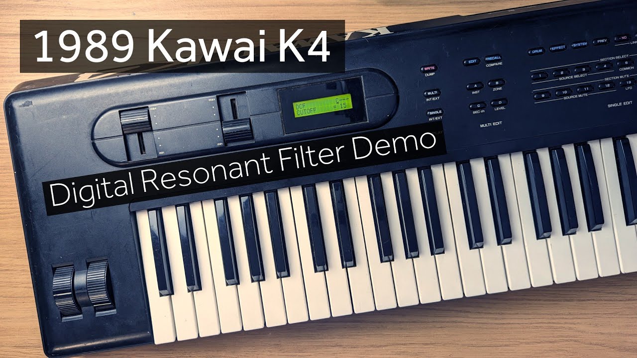 1989 Kawai K4 - Digital Resonant Filter (DCF) Demo