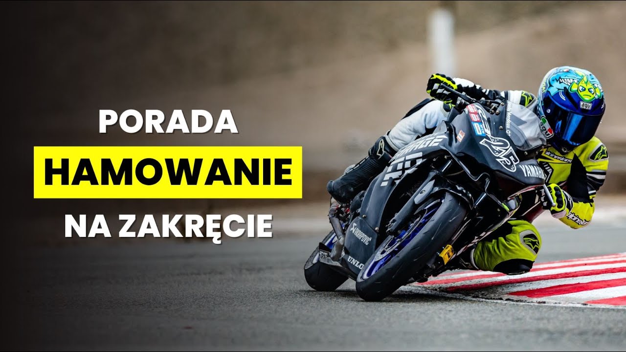 Porada hamowania w zakręcie Trail Braking - Poradnik przyszłego motocyklisty #103