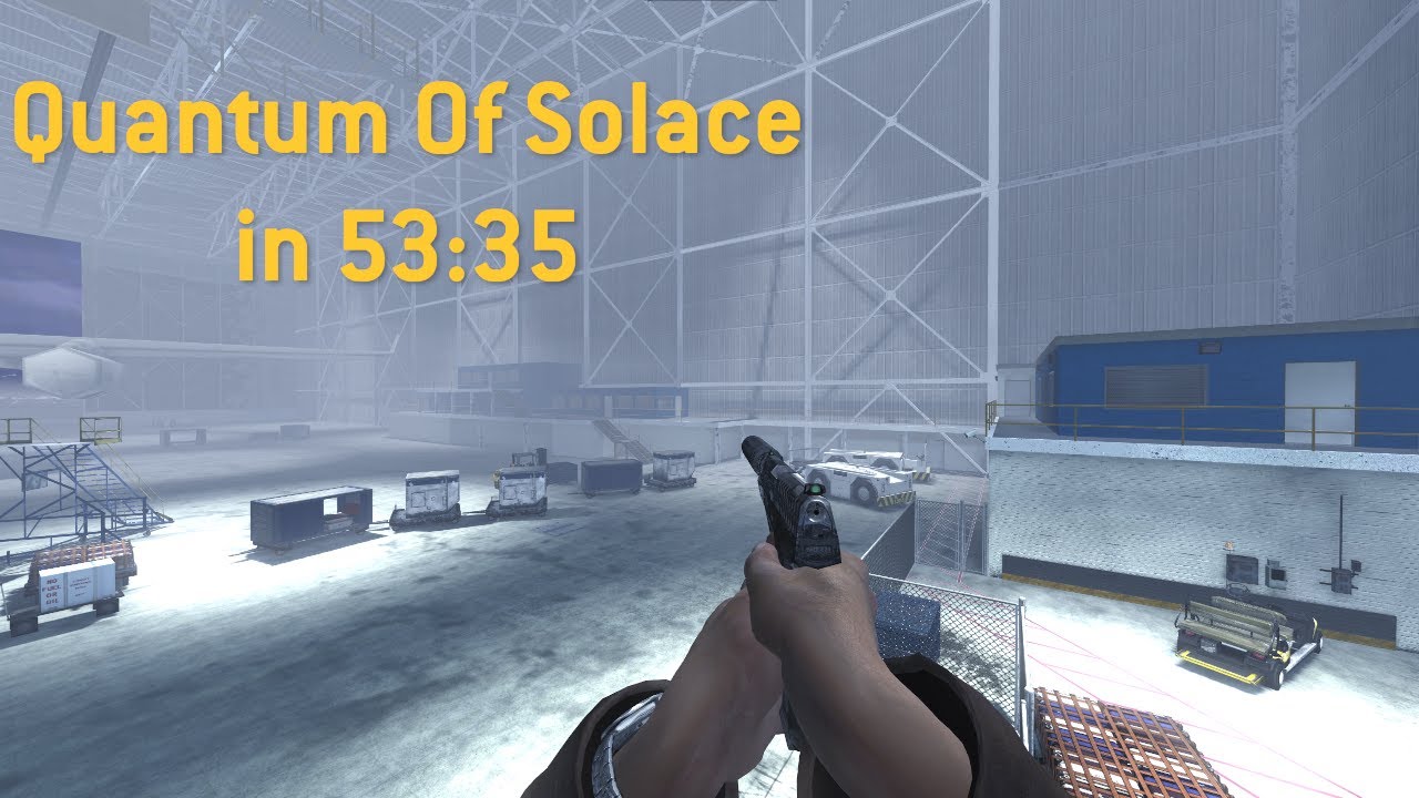 007: Quantum of Solace Any% in 53:35