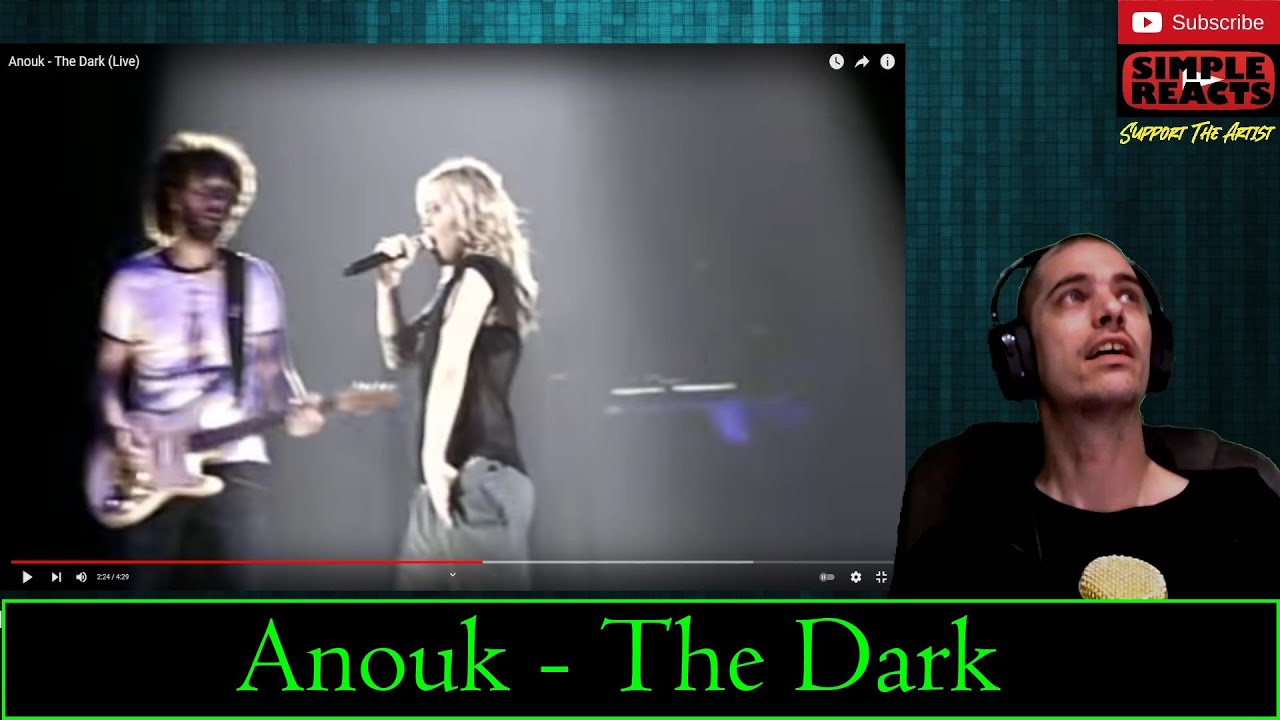 Anouk - The Dark (Live) Reaction