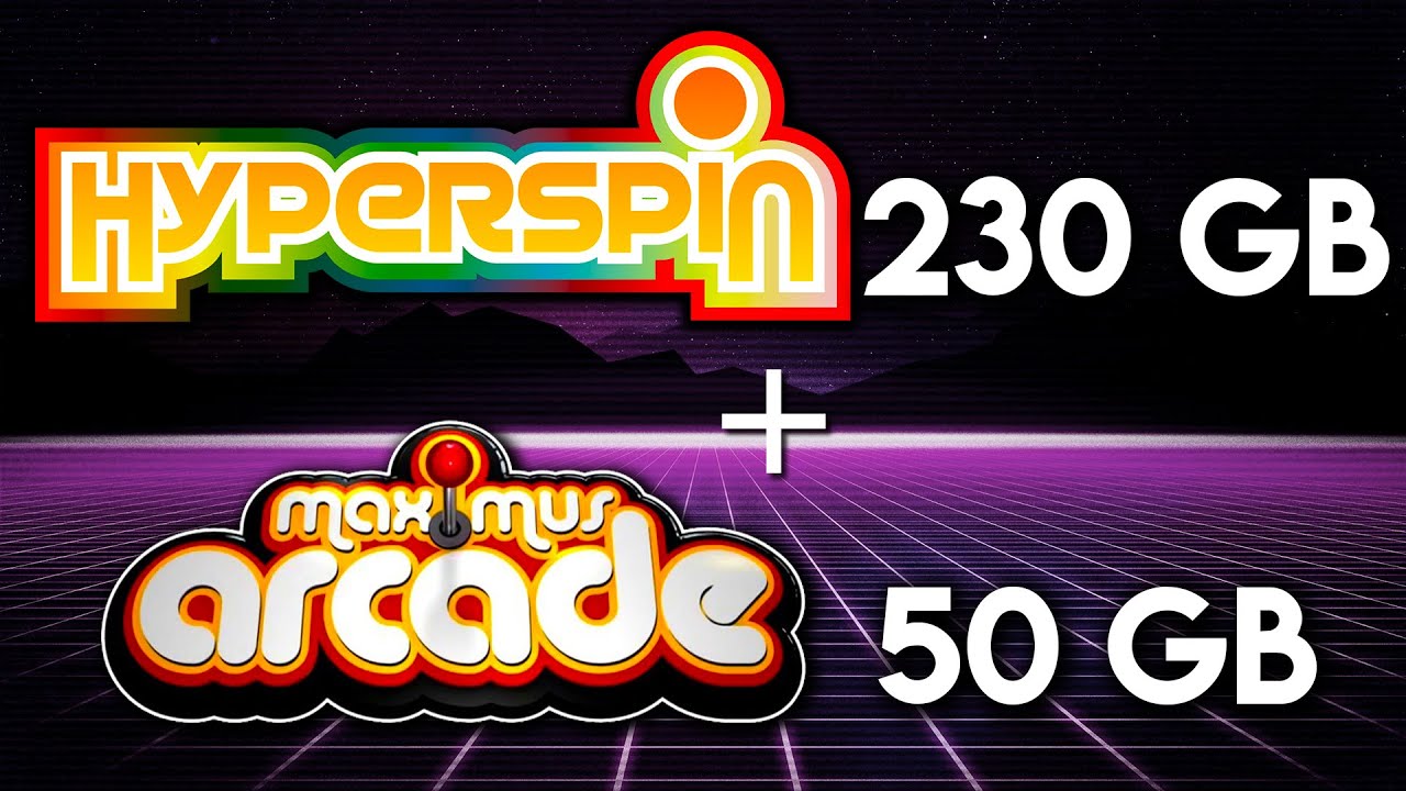 HyperSpin 230GB + Maximus Arcade 50GB