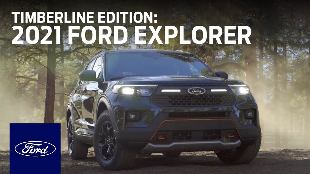 The New 2021 Ford Explorer Timberline | Explorer | Ford
