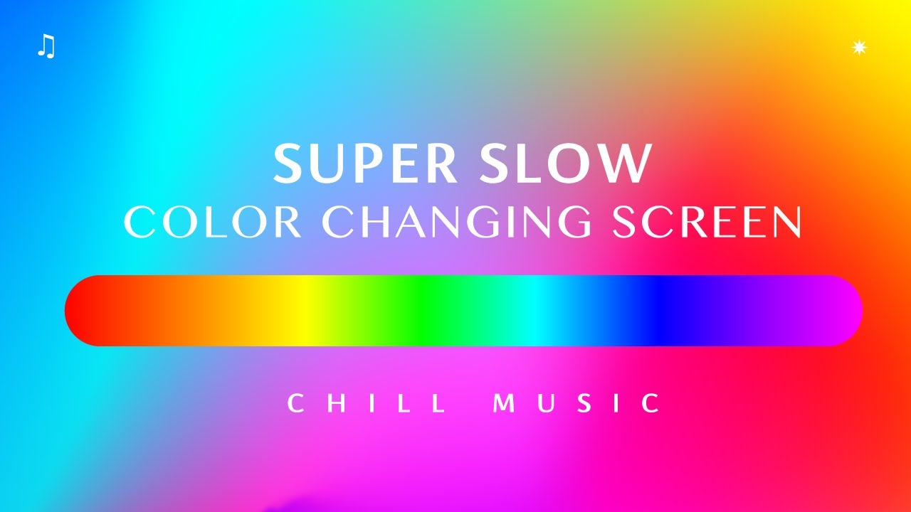 Subscriber Request - Super Slow Color Changing Screen with Chill Music for ONE HOUR 🔆 LED Lights