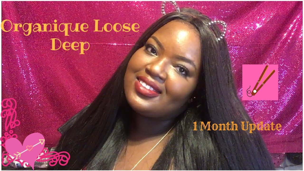 Organique Loose Deep STRAIGHTENED! : 1 Month Update Review I