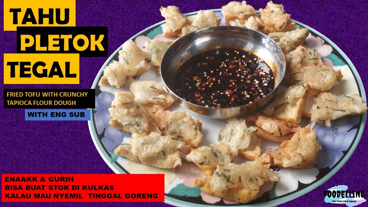 ENAK DAN BISA DIBUAT STOK! RESEP TAHU PLETOK TEGAL