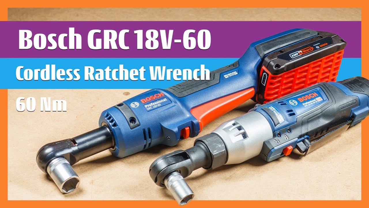 Bosch GRC 18V-60 Cordless Ratchet Wrench Adjust Apeed Ergonomic Paddle #boschtools #powertools