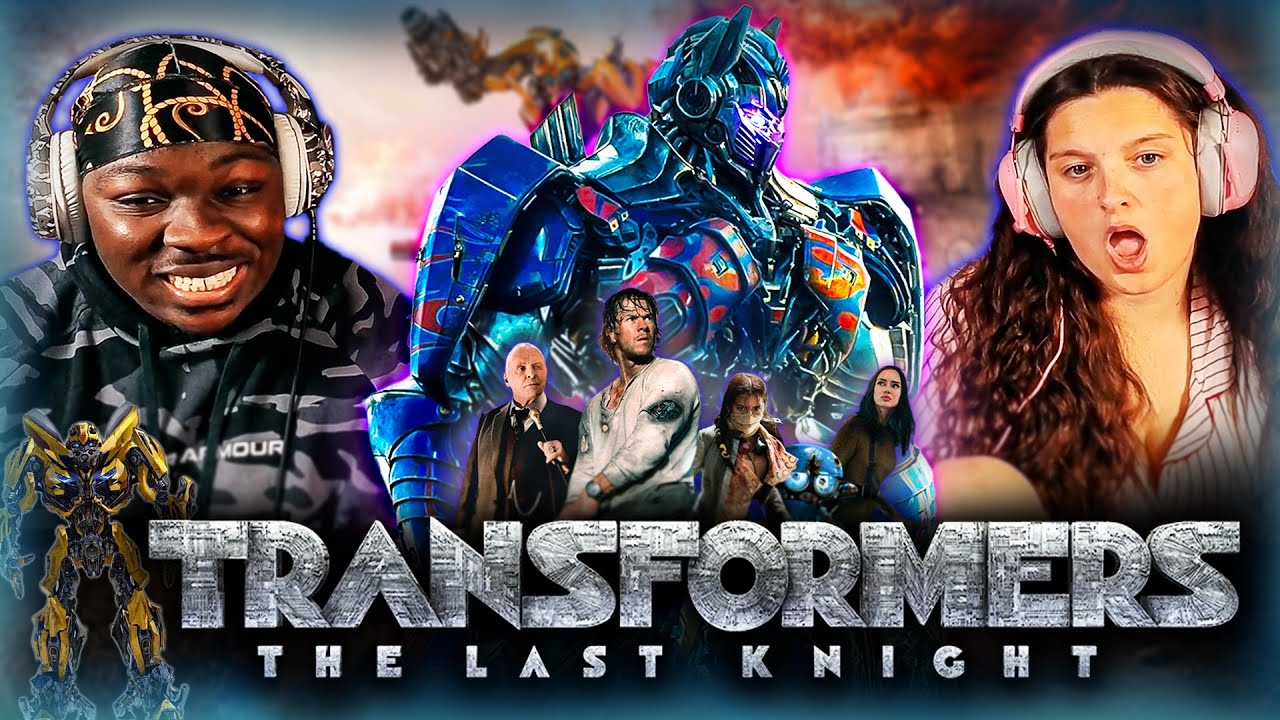 Transformers: The Last Knight REACTION | Her FIRST Time Watching 
