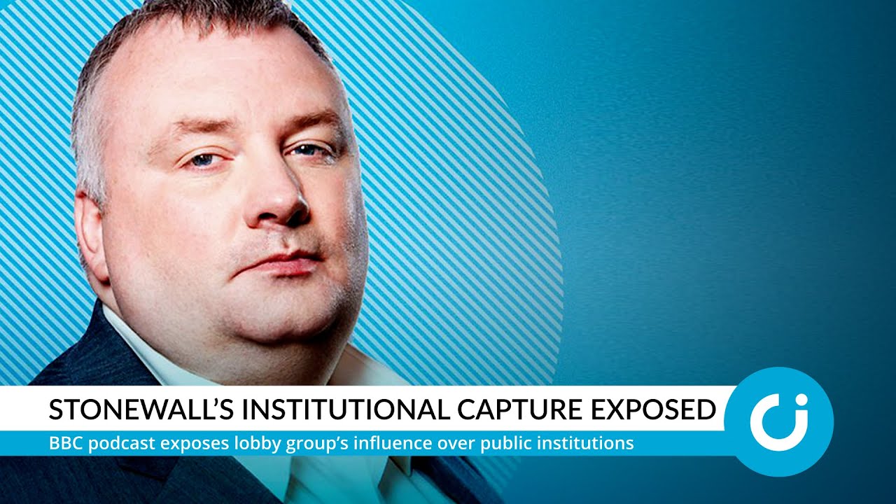 Stonewall&rsquo;s institutional capture exposed
