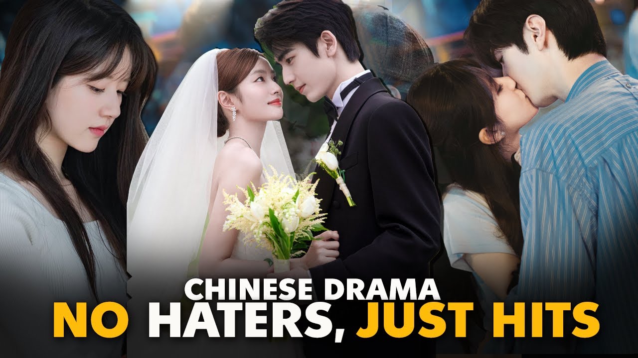 Top 10 Highest Rated Chinese Dramas With No Haters!