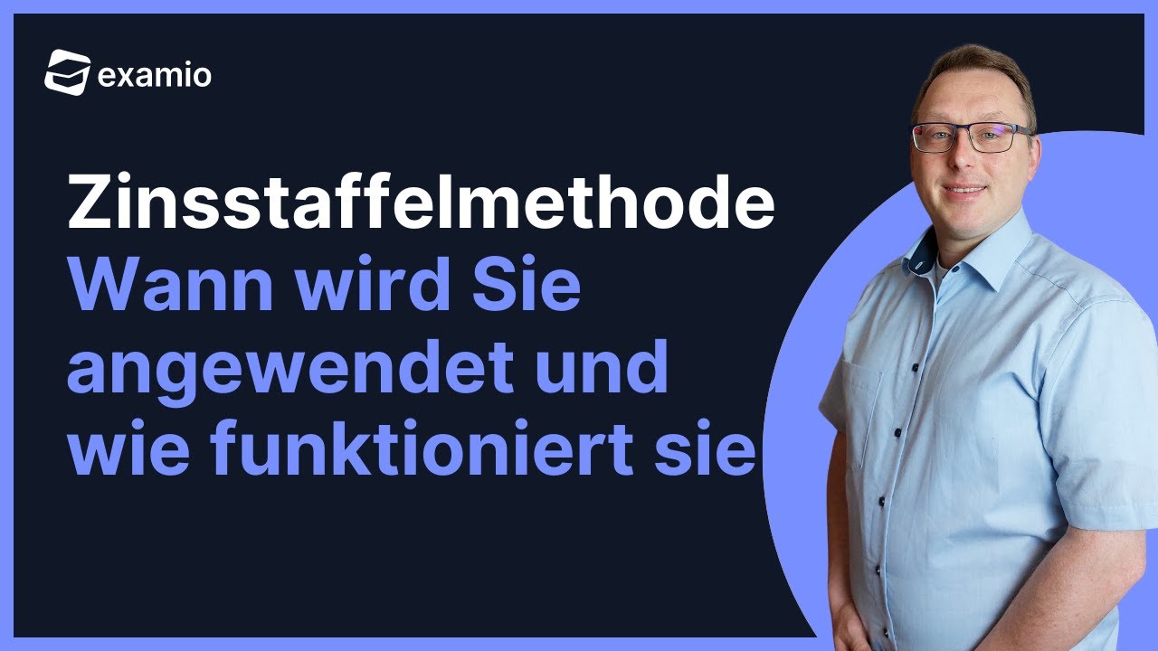 Die Zinsstaffelmethode | Wann wird Sie angewendet?