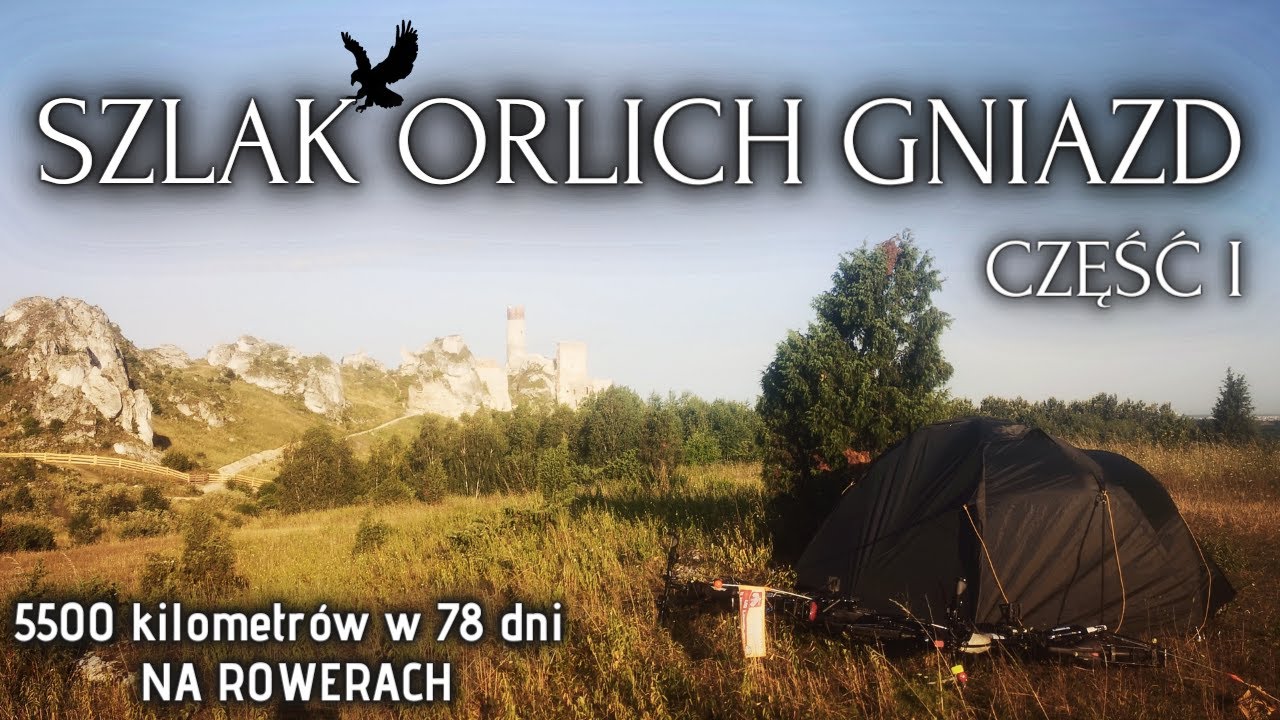 SZLAK ORLICH GNIAZD na rowerze - TOP 3 tras w Polsce!