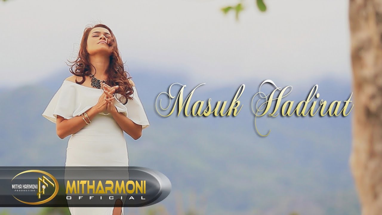 Mitha Talahatu - Masuk Hadirat (Official Music Video)