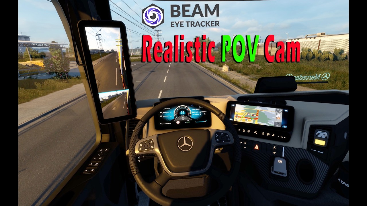 Realistic POV Cam - Entire Game Changer - First Try!! | ETS 2 v1.58 - Beam Eye Tracker
