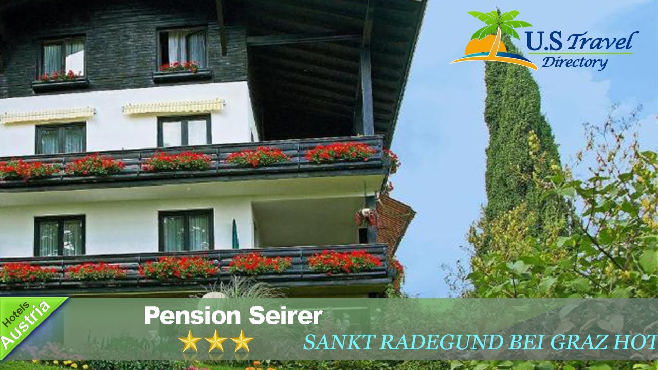 Pension Seirer - Sankt Radegund bei Graz Hotels, Austria