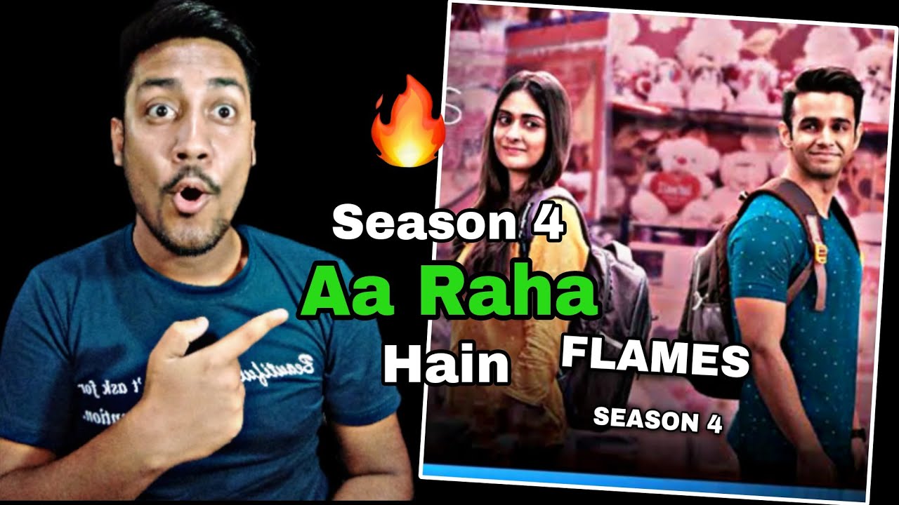 Flames Season 4 Update l Flames Season 4 Release Date l Flames Season 4 l Amazon Prime l Review Wala