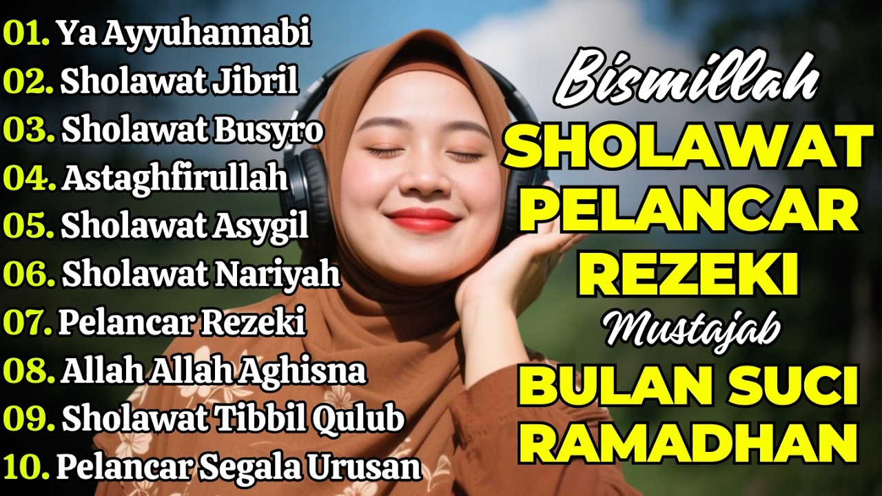 SHOLAWAT TERBARU 2026 | SHOLAWAT NABI PENARIK REJEKI | Sholawat Jibril, Sholawat Busyro, Nariyah
