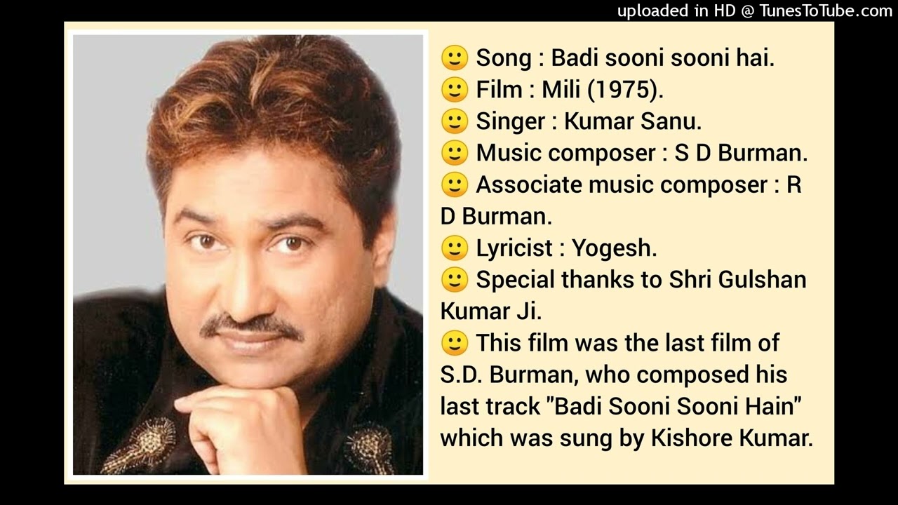 BADI SOONI SOONI HAI (MILI 1975) BY KUMAR SANU