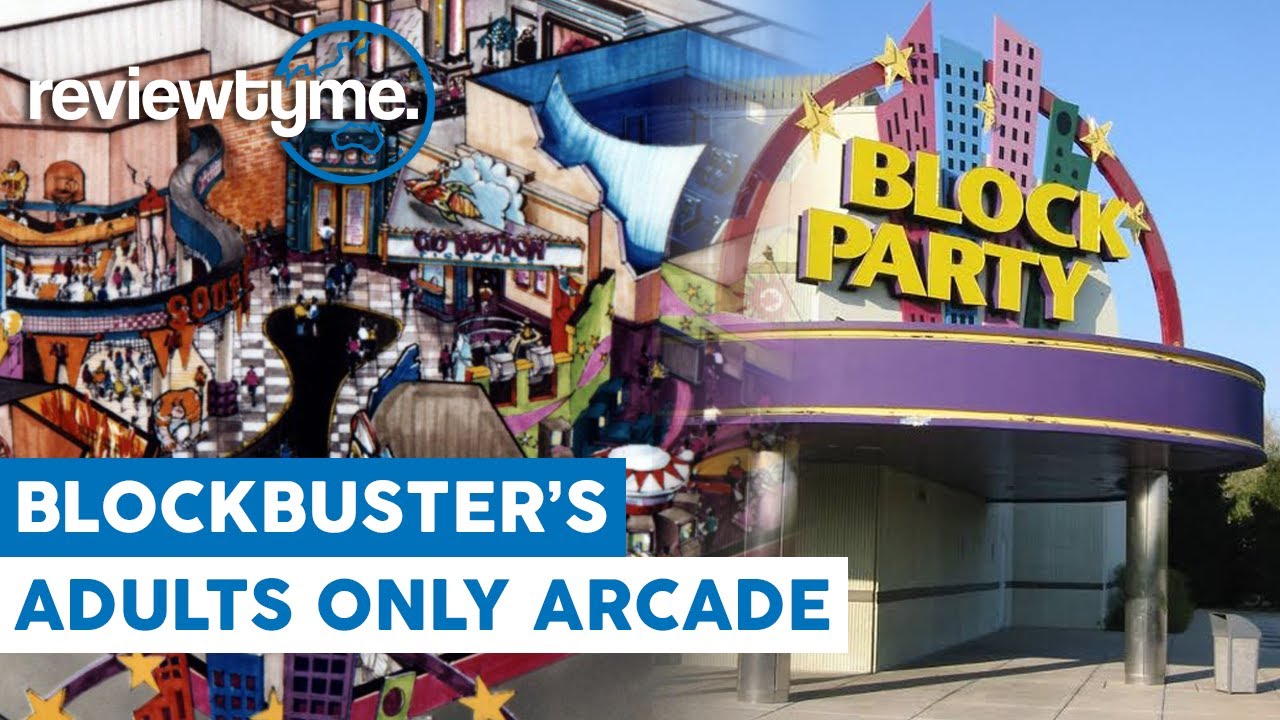 Block Party - Blockbuster's Failed Interactive Theme Park | ReviewTyme