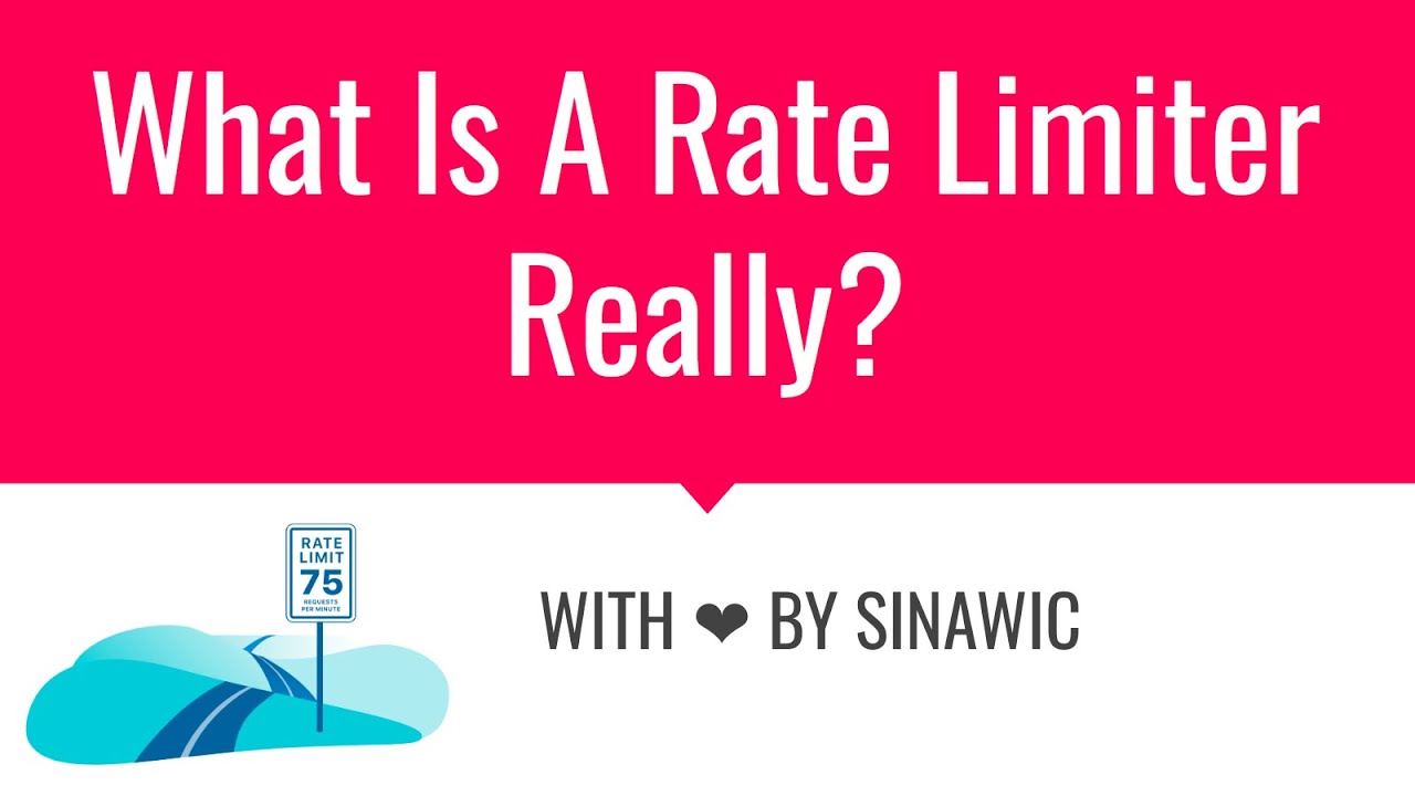 WHAT THE HECK IS A RATE LIMITER