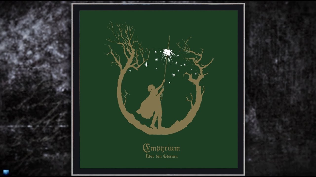 Empyrium  &mdash;  &Uuml;ber Den Sternen (2021) (Full Album)
