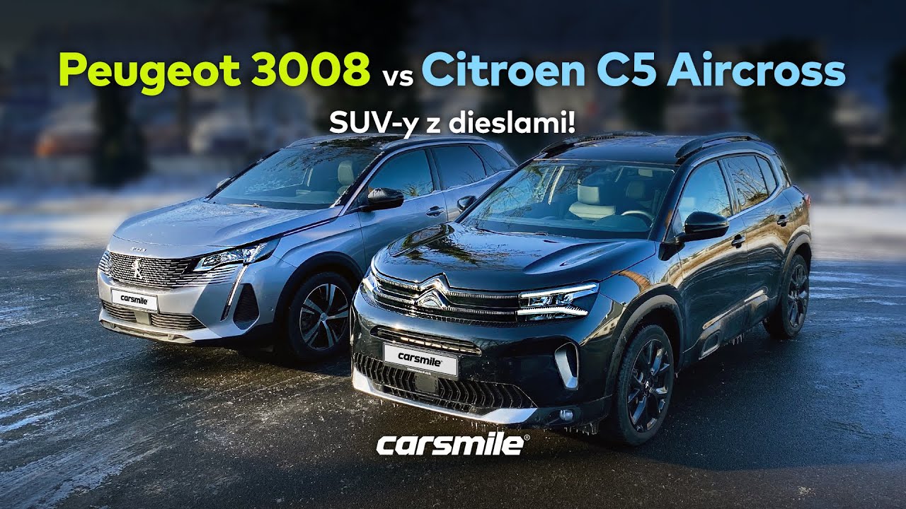Ostatnia szansa na diesle? Peugeot 3008 i Citroen C5 Aircross