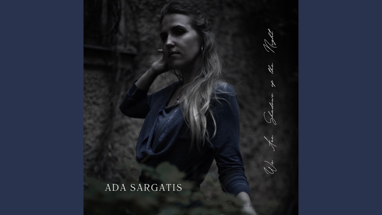 We Are Shadows of the Night