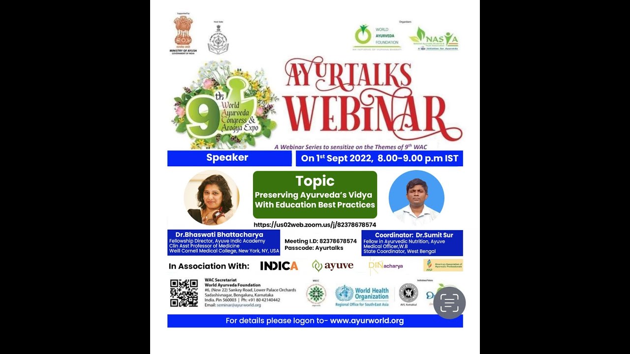 Ayurtalks WAC9: Preserving Ayurveda's Vidya with Education Best Practices- Dr. Bhaswati Bhattacharya