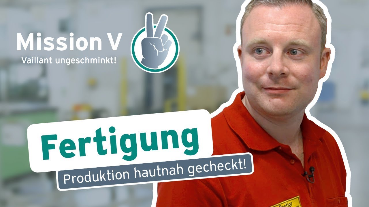Fertigung – Produktion hautnah gecheckt!